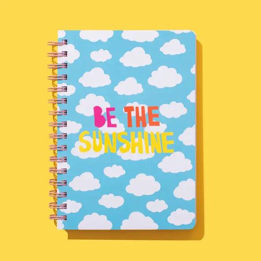 Be the Sunshine Notebook