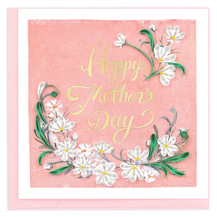 Quilled Card - Mother's Day Daisies