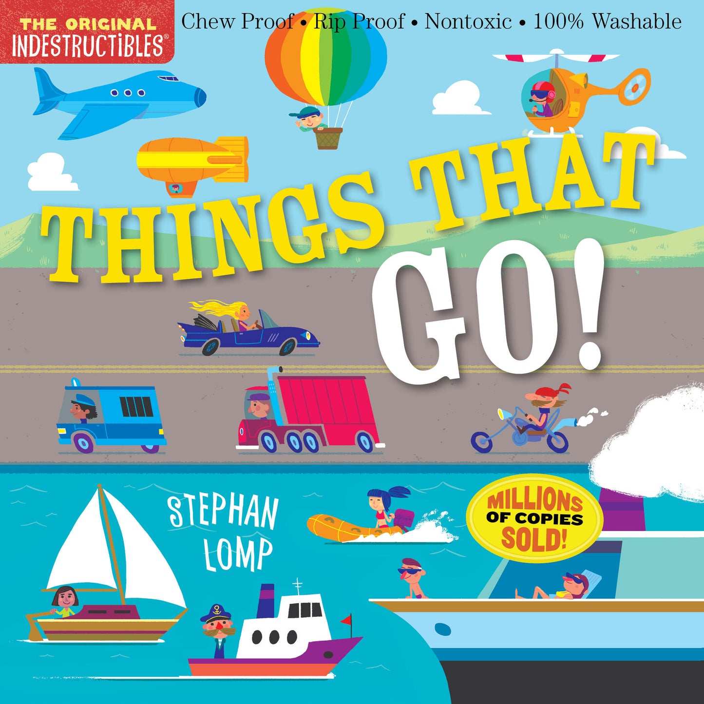Indestructables: Things That Go