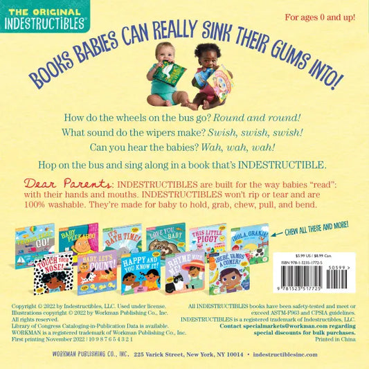 Indestructables: The Wheels on the Bus