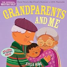 Indestructables: Grandparents and Me