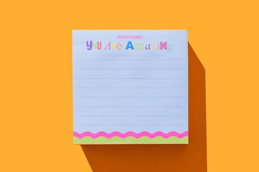 Sticky Notes Pad - You Are Amazing