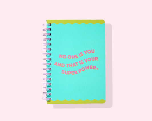 Spiral Notebook - No One Is You