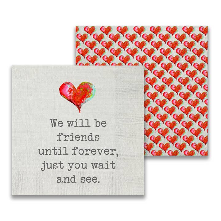 Cocktail Napkin - We Will Be Friends