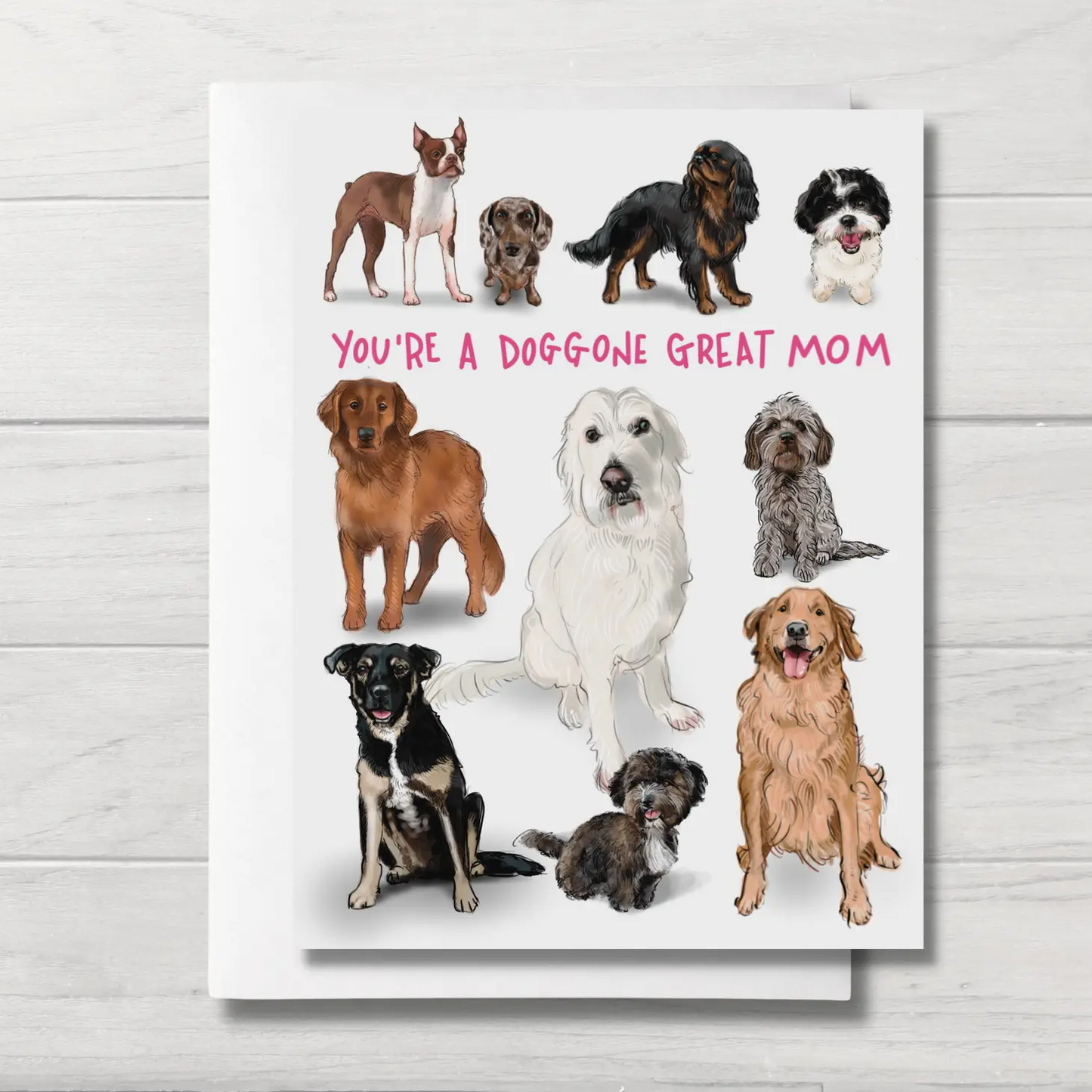 Dog Mom Card | Mother's Day | Doggone Mom