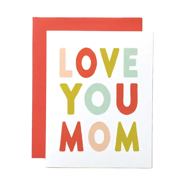 Greeting Card - Love You Mom
