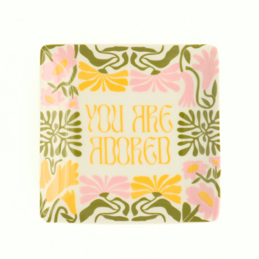 Trinket Tray -  You Are Adored
