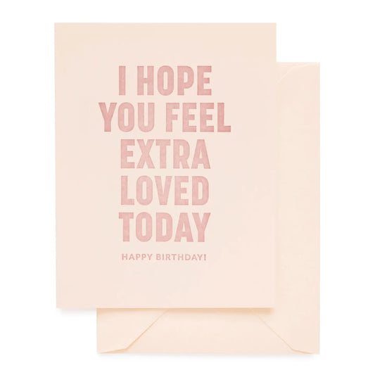 Extra Loved Birthday Card
