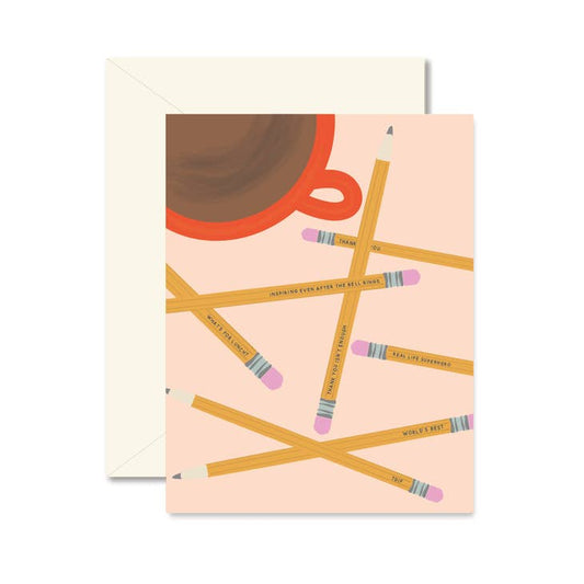Teacher Pencil Remarks Greeting Card