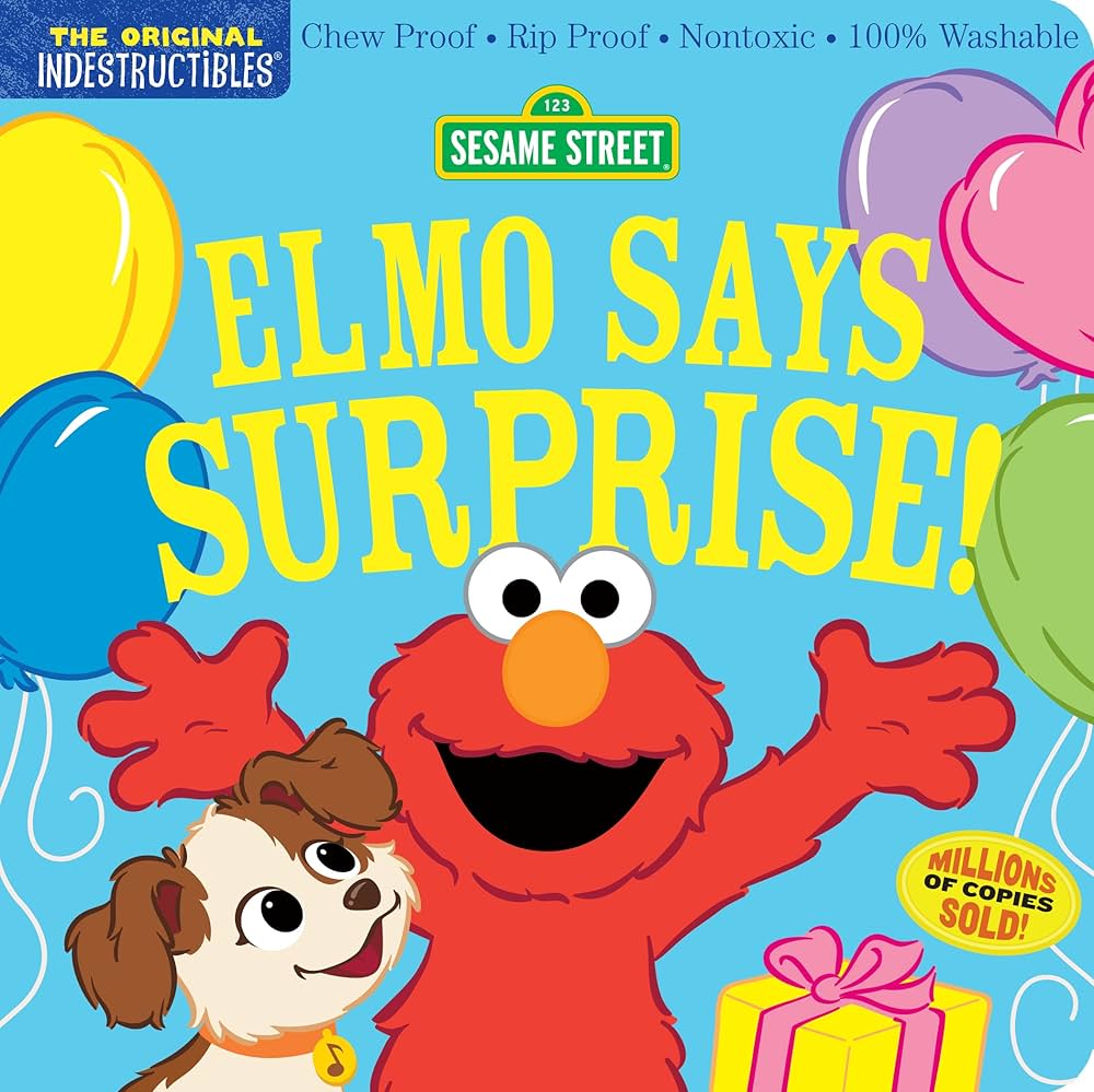 Indestructibles | Elmo Says Surprise