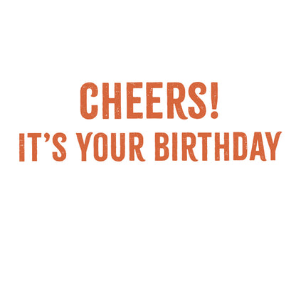 Die-Cut Birthday Card -  Have A Beer