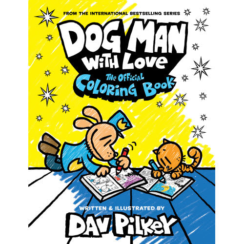 Dog Man With Love: The Official Coloring Book