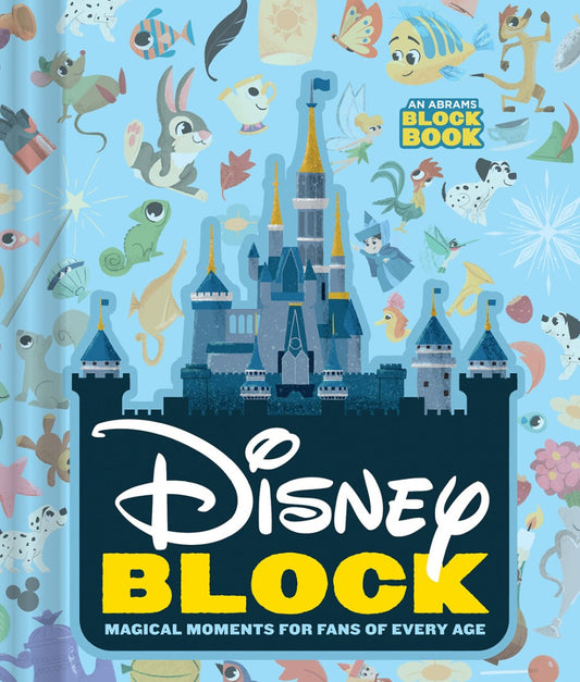 Disney Block:  Magical Moments for Fans of Every Age