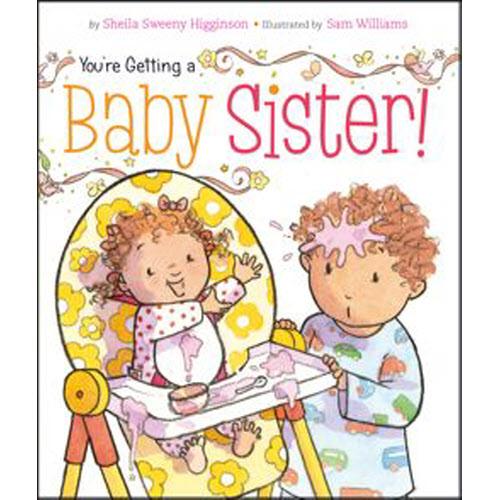 You're Getting A Baby Sister!