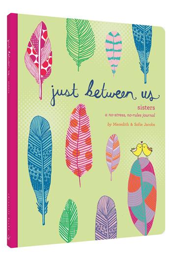 Just Between Us Sisters Journal