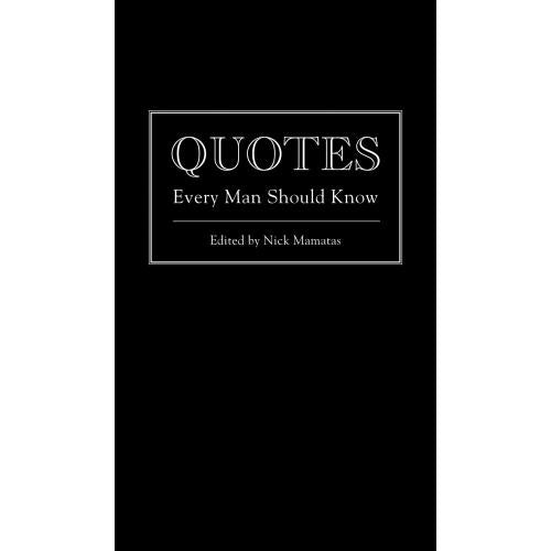 Quotes Every Man Should Know