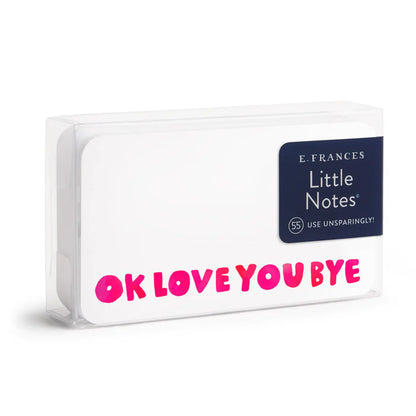 Little Notes - Ok Love You Bye