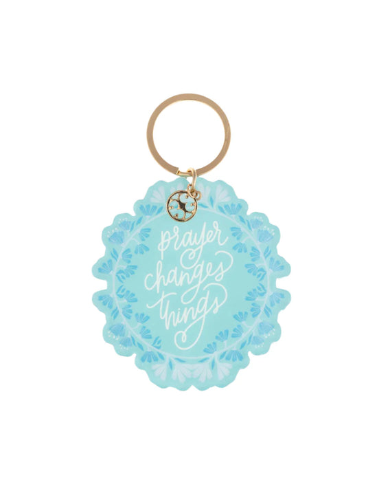 Acrylic Keychain - Prayer Changes Things