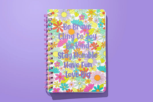 Spiral Notebook - Be Brave