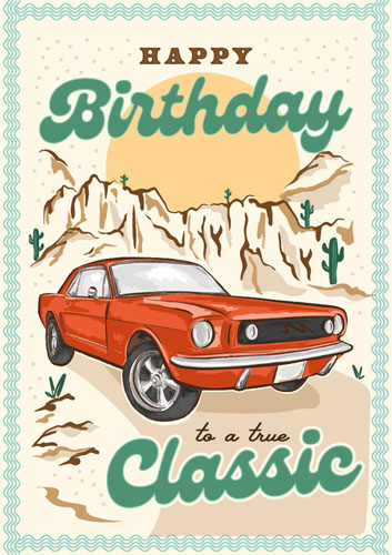 Greeting Card - True Classic Birthday