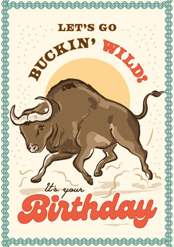Greeting Card - Buckin Wild Birthday