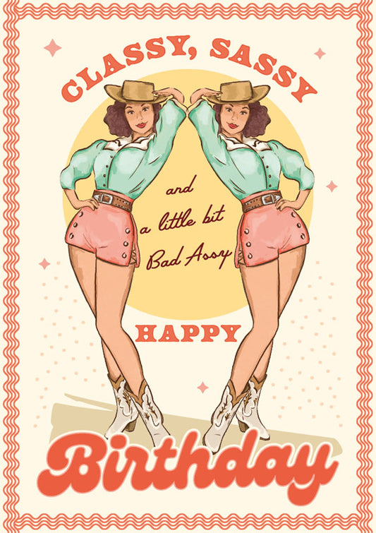 Greeting Card - Classy Sassy Birthday