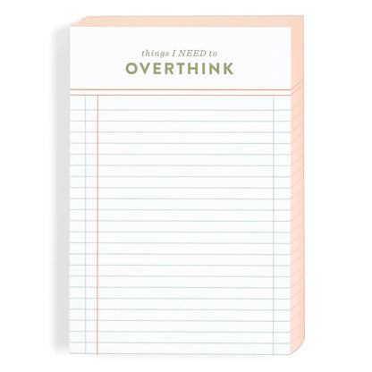 Things I Need To Overthink Notepad