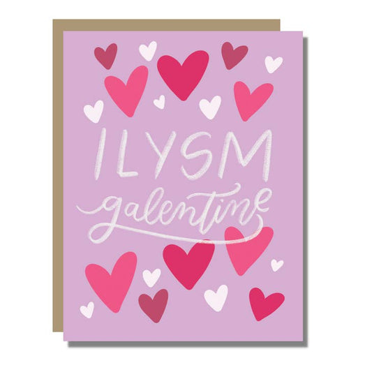 ILYSM Galentine Greeting Card