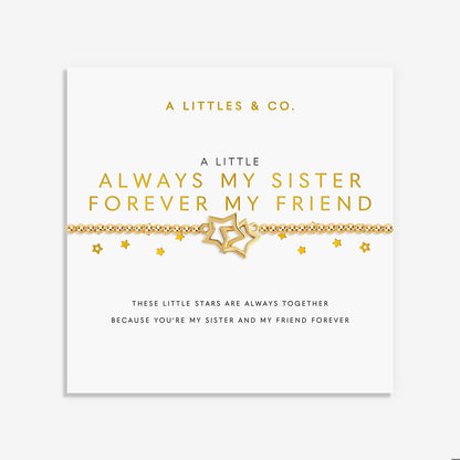 A Little Bracelet - Always My Sister Forever My Friend