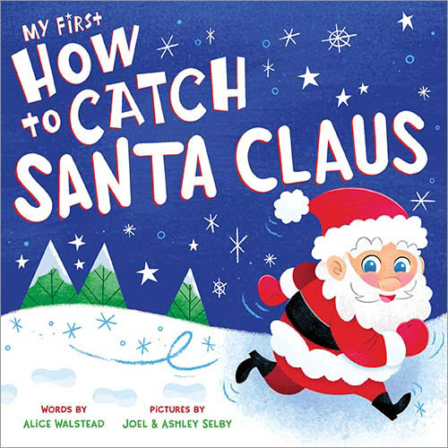 My First How to Catch Santa Clause