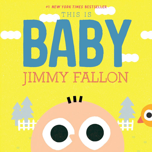 Jimmy Fallon | This is Baby - Board Book
